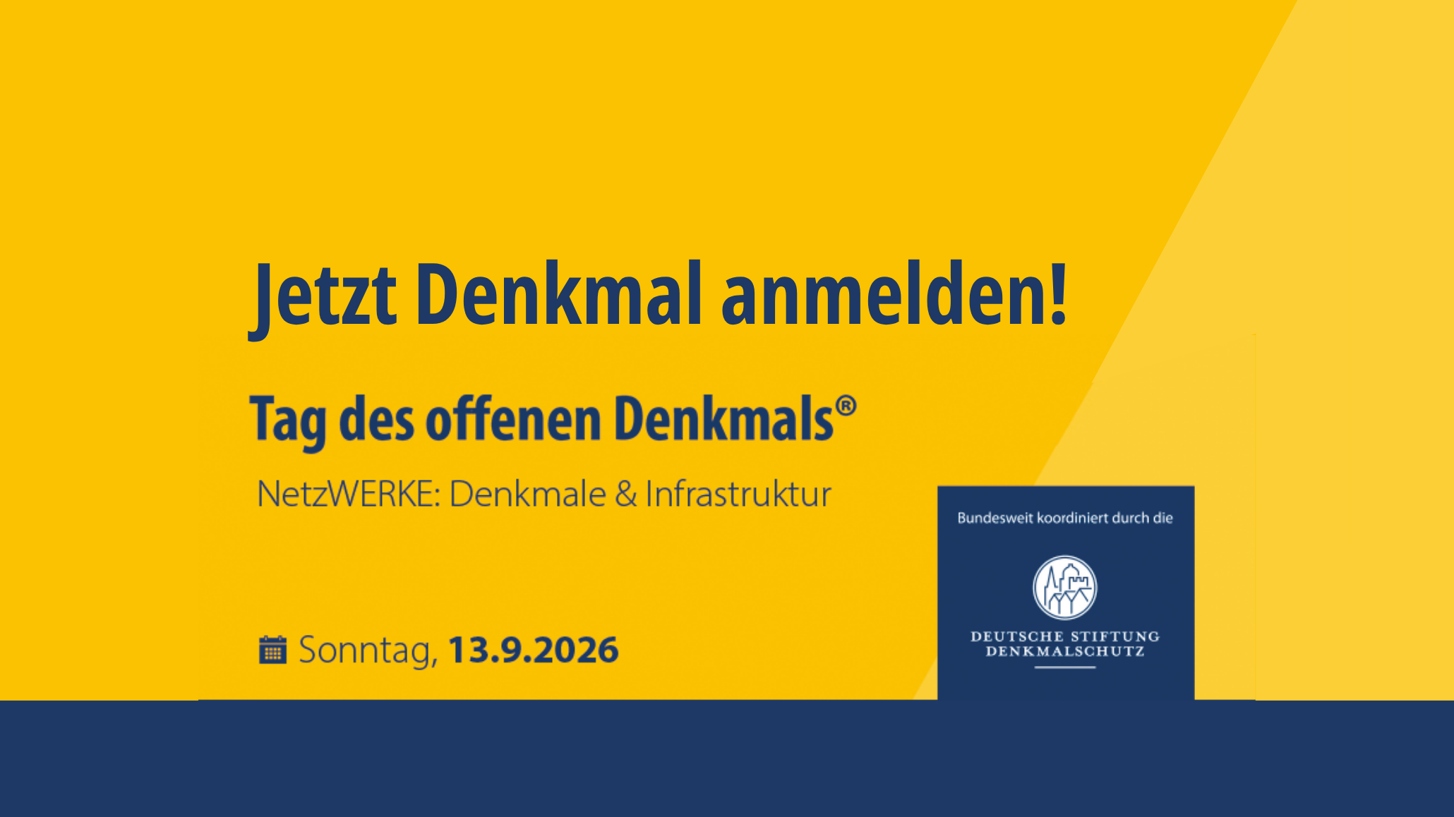 Denkmal anmelden zum „Tag des offenen Denkmals“