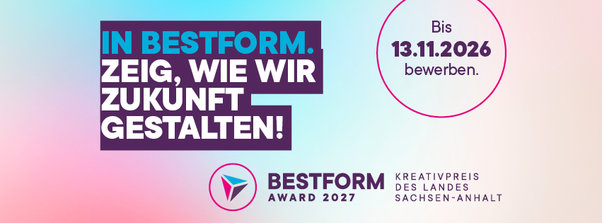 BESTFORM AWARD 2027: Zeitz, jetzt bewerben!