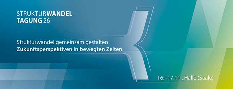 Strukturwandeltagung 2026 in Halle